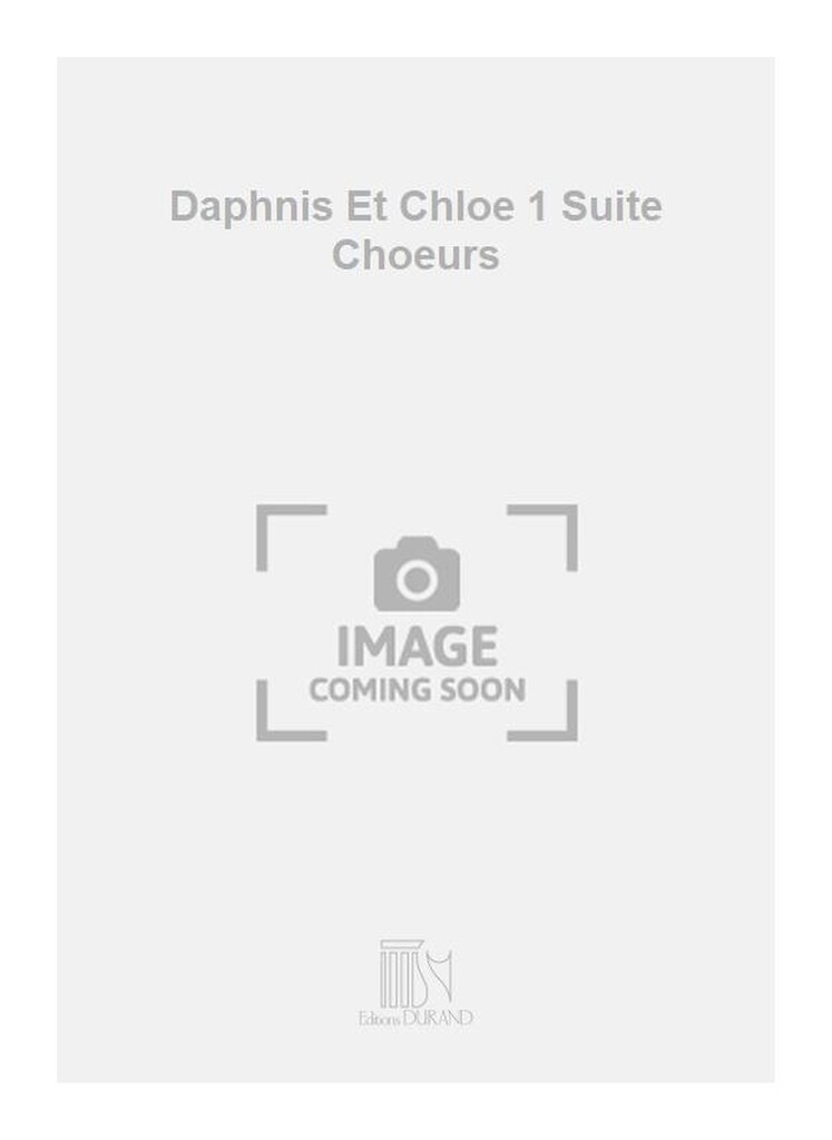 Daphnis Et Chloe 1 Suite Choeurs